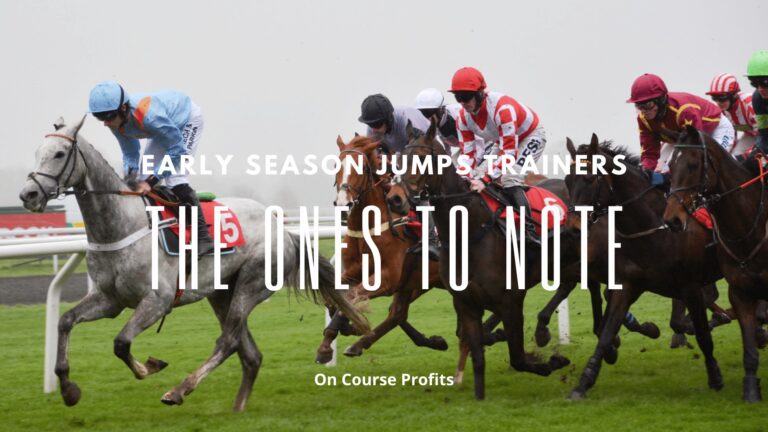 Early Season Jumps Trainers – The Ones to Note.